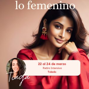 La soberanía de lo femenino, evento en marzo de 2024 en Toledo Tantra Tiaga