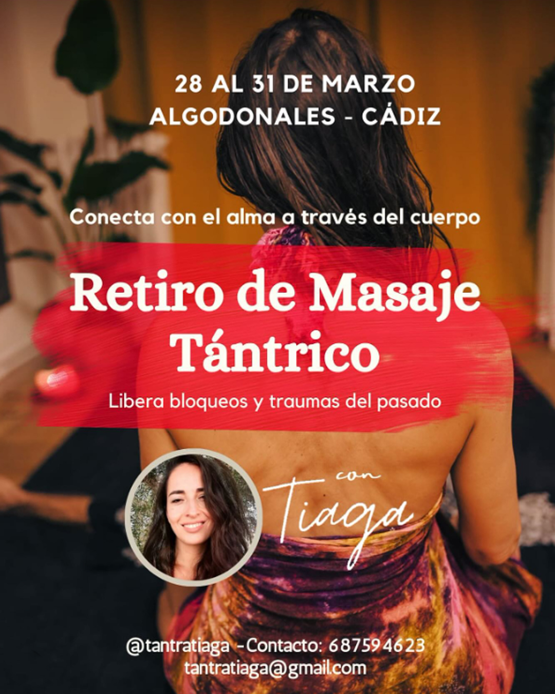 Retiro de Masaje Tántrico con Tantra Tiaga