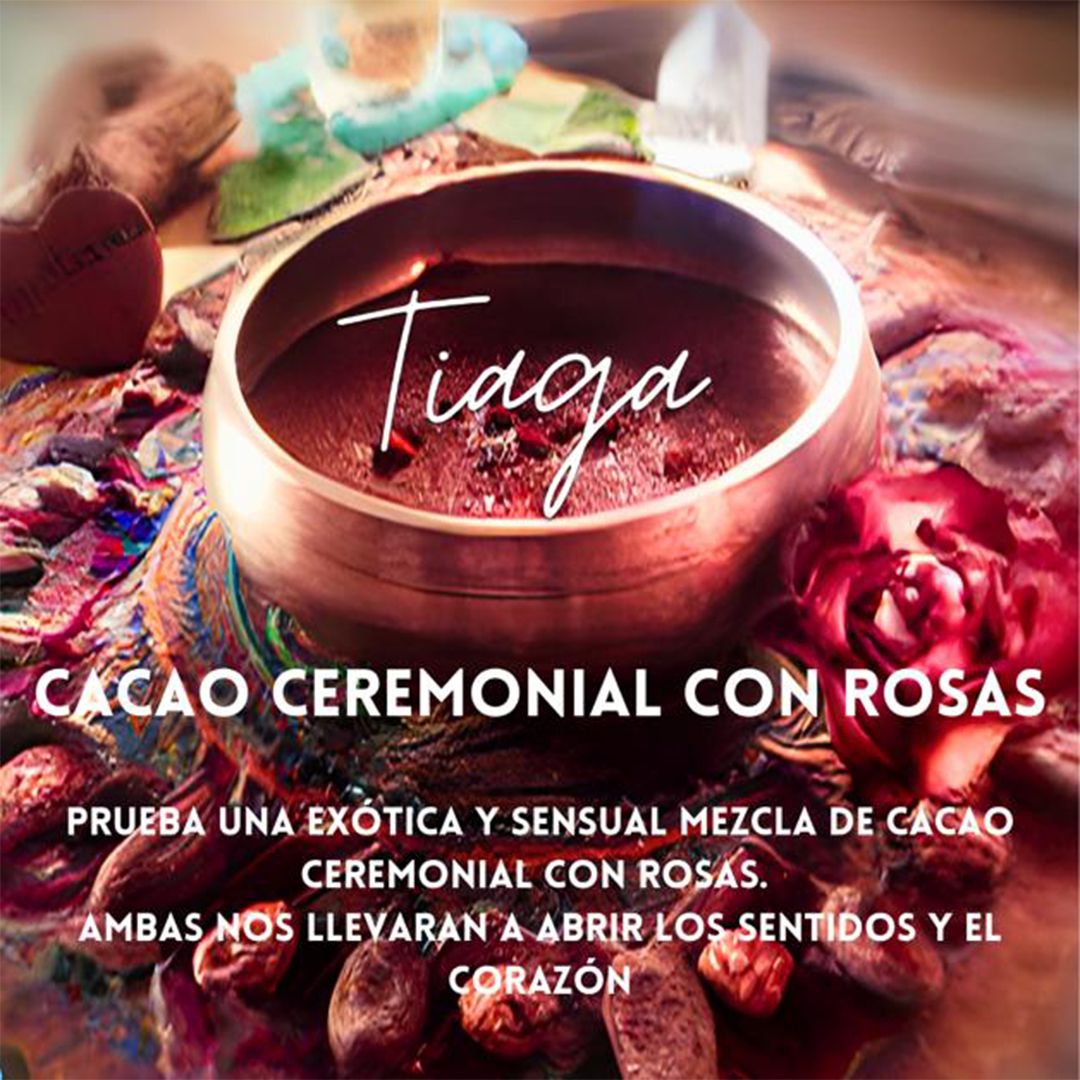 Tantra Tiaga Cacao Ceremonial Con Rosas